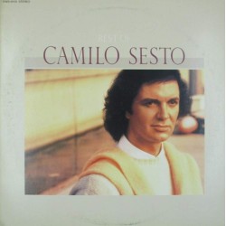 Пластинка Camilo Sesto Best Of Camilo Sesto